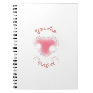 you are purfect notebook