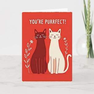 You Are Purrfect Cats Card