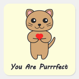 You Are Purrrfect - Yellow Background Square Sticker
