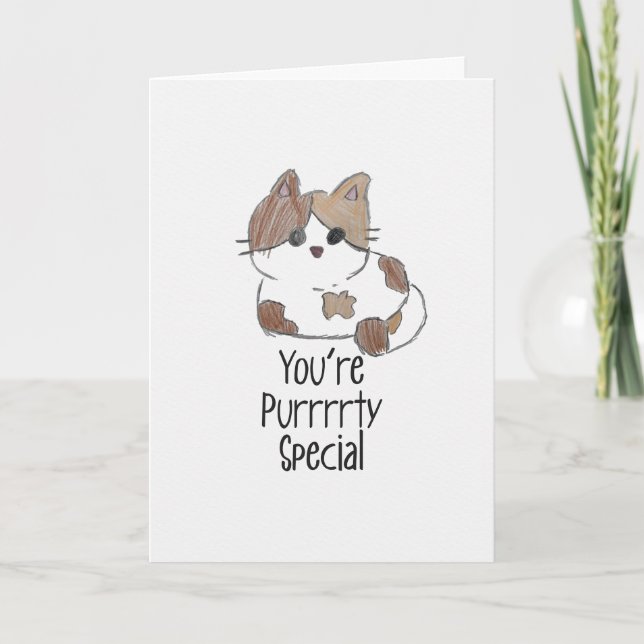 You are Purrrrty Special Cute Kitty Greeting Card (Front)