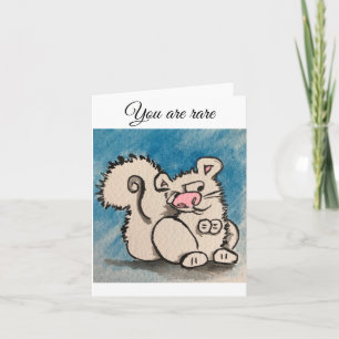 You are rare  card