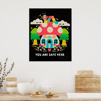 you are safe here - poster print