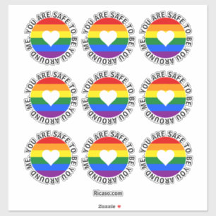 You are safe to be you around me rainbow heart