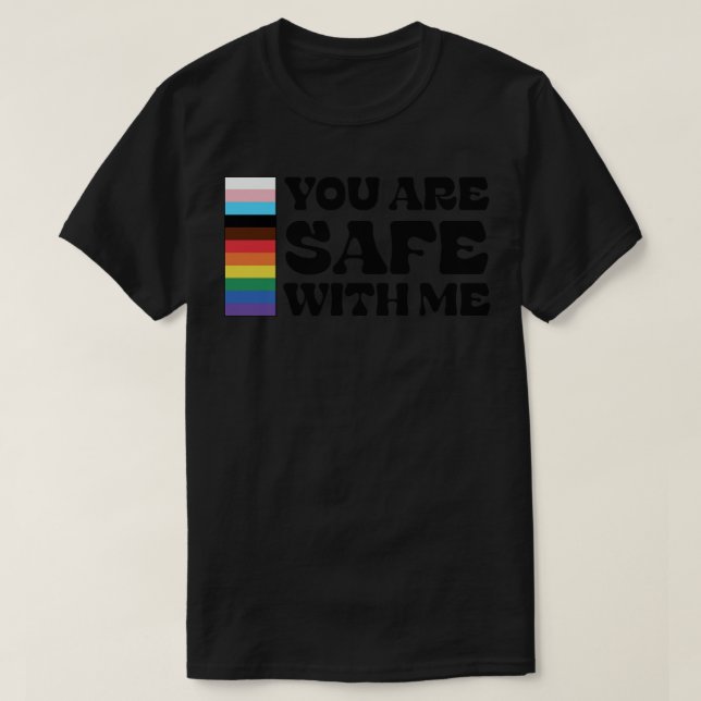 You Are Safe With Me  1 T-Shirt (Design Front)