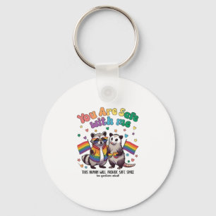 You Are Safe With Me LGBT Raccoon Animal Keychain