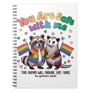 You Are Safe With Me LGBT Raccoon Animal Notebook