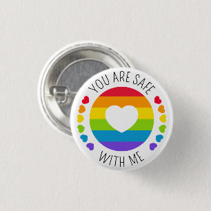"You Are Safe With Me" LGBT Support 1 Inch Round Button