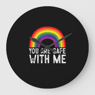 You Are Safe With Me LGBTQ Pride Month Rainbow  Large Clock