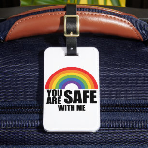 You Are Safe With Me LGBTQ Rainbow Pride  Luggage Tag