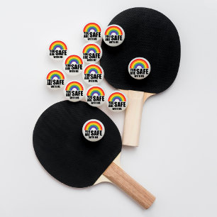 You Are Safe With Me LGBTQ Rainbow Pride Ping Pong Ball