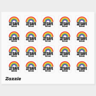 You Are Safe With Me LGBTQ Rainbow Pride  Square Sticker