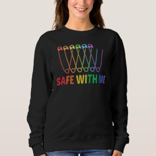 You Are Safe With Me Rainbow Pride Lgbtq Gay Trans Sweatshirt