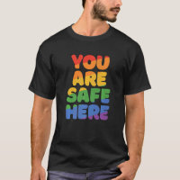 You Are Safe With Me Rainbow Pride Lgbtq Gay Trans