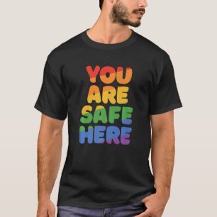 You Are Safe With Me Rainbow Pride Lgbtq Gay Trans T-Shirt