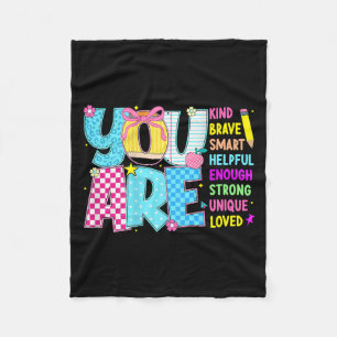 You Are Smart Brave Strong Kind Loved Motivation T Fleece Blanket