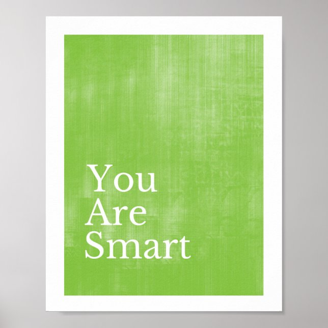 You Are Smart Poster (Front)