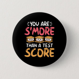You Are S'more Than A Test Score - Testing Day 2 Inch Round Button