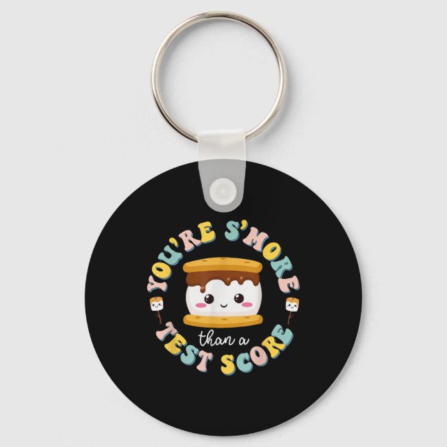 You Are Smore Than Ready For This Test Test Day Te Keychain (Front)