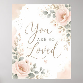 You Are So Loved Nursery Wall Art Poster