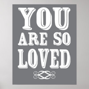 You Are So Loved Poster Nursery Wall Print