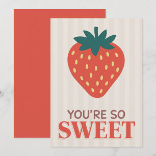 You Are So Sweet Valentine's Day Card