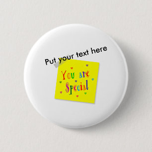 You Are Special 2 Inch Round Button