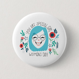 You Are Special Girl, Happy Women's Day, March 8 2 Inch Round Button