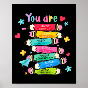 You Are Special Lovely Chosen Blessed Precious Str Poster
