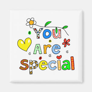 You Are Special Magnet