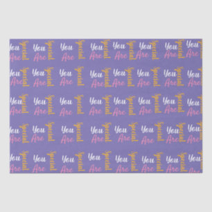 You are special unicorn tissue paper