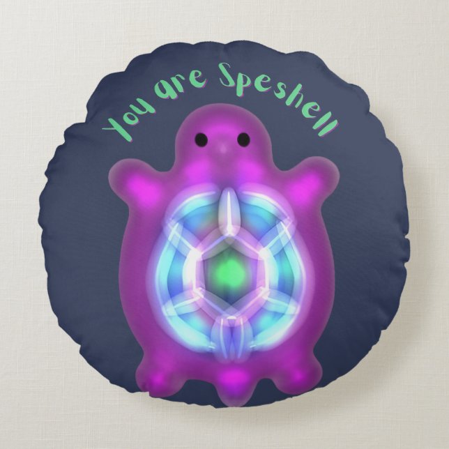 You Are Speshell Turtle Personalized Gift Round Pillow (Front)