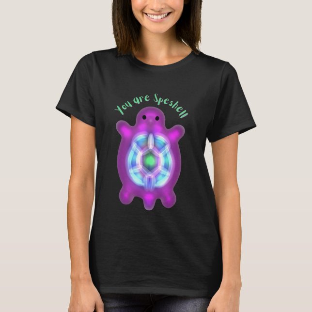 You Are Speshell Turtle Personalized Gift T-Shirt (Front)