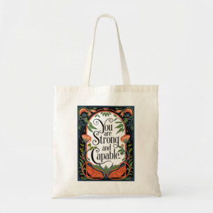 You Are Strong and Capable Inspirational Quote Tote Bag
