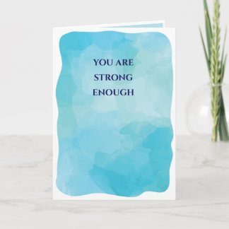 You Are Strong Enough Card