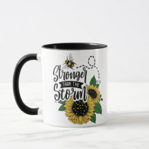 You are stronger than this storm. A gift coffee