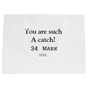 You are such a catch boyfriend valentine sports na large gift bag