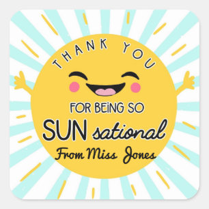 you are sun sational sensational teacher summer  t square sticker
