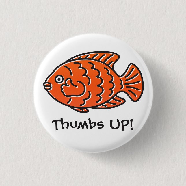 You Are The Best! 1 Inch Round Button (Front)