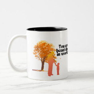 You Are the Best Dad in the World Two-Tone Coffee Mug
