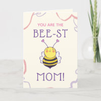 You Are The Best Mom Funny Pun Mother's Day Cute
