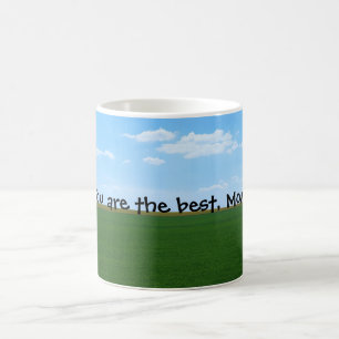 "You are the best, Mom" Landscape Customizable Coffee Mug