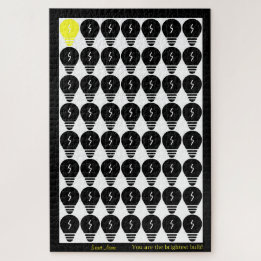 You Are the Brightest Bulb Customizable: Black 003 Jigsaw Puzzle