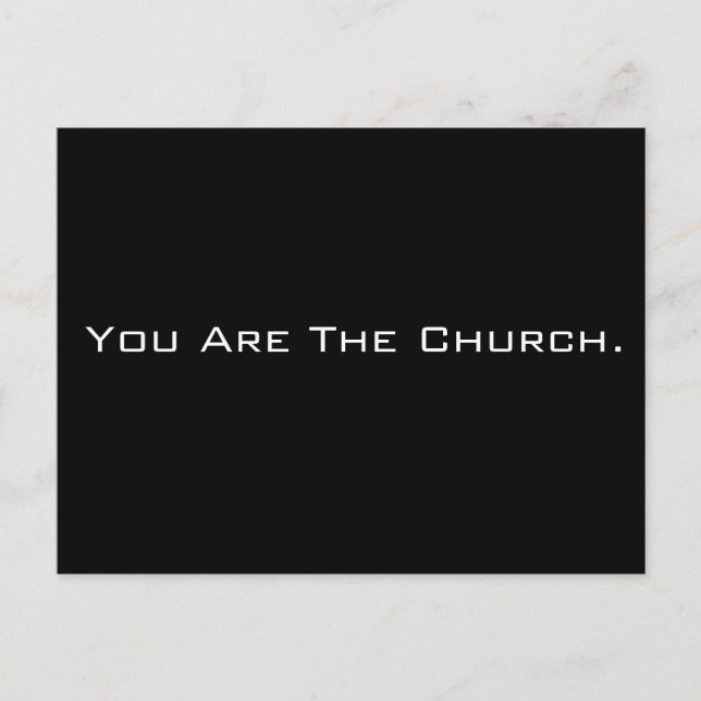 You Are The Church Postcard (Front)