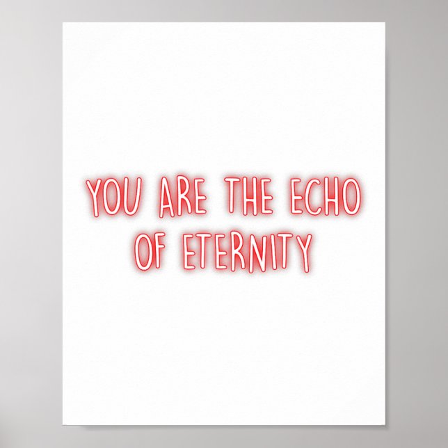 You Are The Echo Of Eternity Mindfulness Inner Pea Poster (Front)
