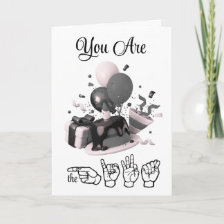 You Are the Gift Birthday Card