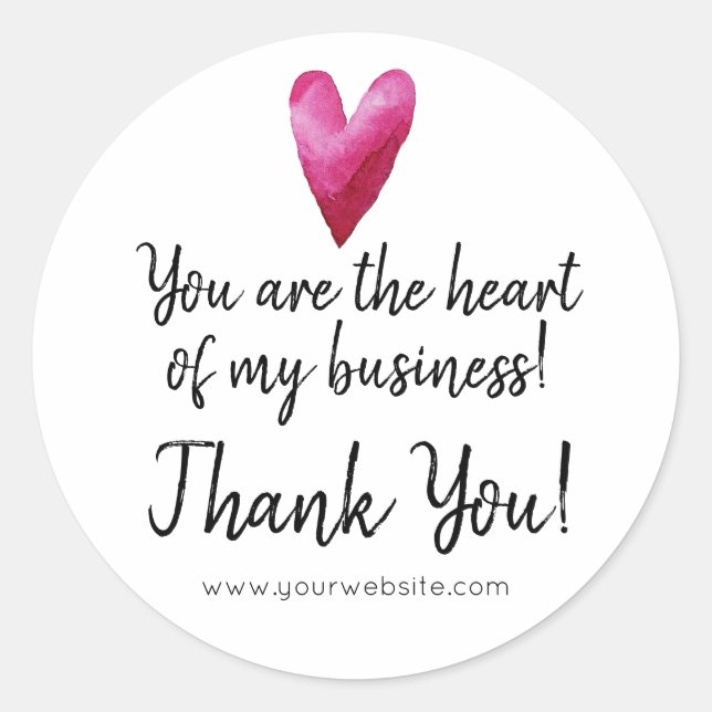 You are the Heart of my Business Thank You Classic Round Sticker (Front)