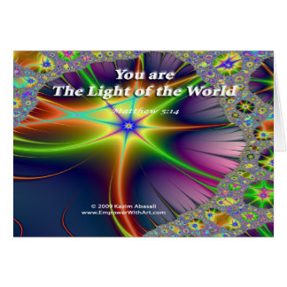 You are The Light of the World