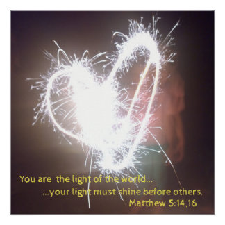You are the light of the world! poster