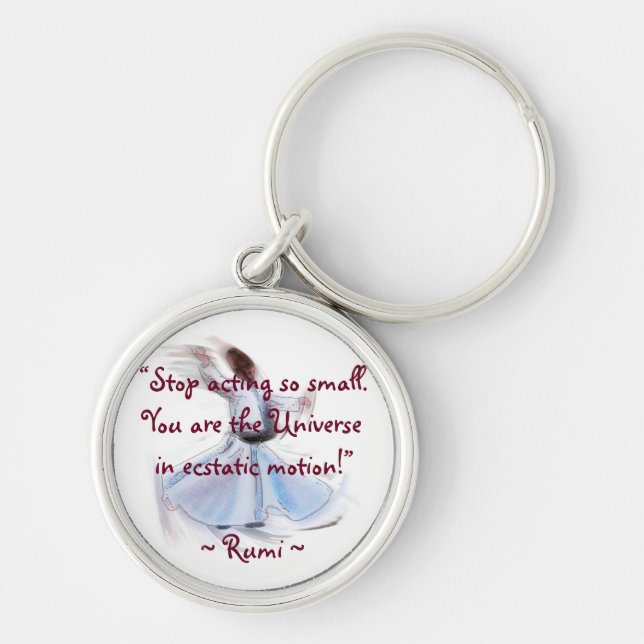 You Are The Universe! The Poetic Wisdom of RUMI Keychain (Front)