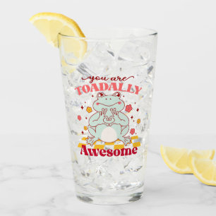 "You Are Toadally Awesome"   Cute Frog Pun Glass